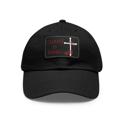 Christ Is King Leather Patch Dad Hat | Christian Dad Hat Invictus Templar