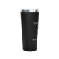 'Sell Your Cloak and Buy A Sword’ 22oz Copper Insulated Tumbler - Invictus Templar