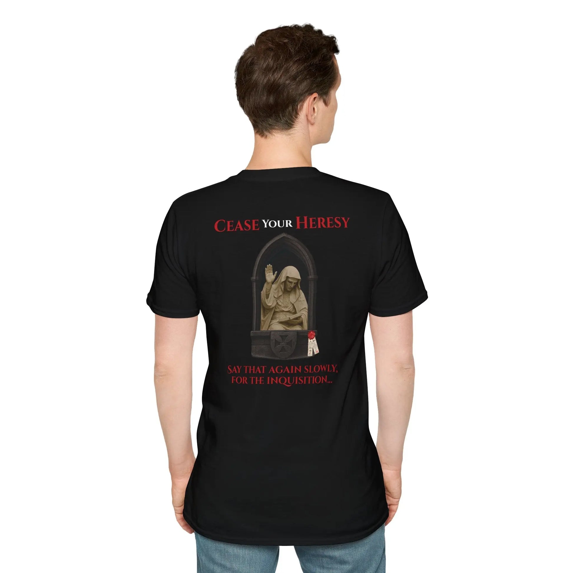 Cease Your Heresy | Trad Christendom | Unisex Softstyle T‑Shirt - Invictus Templar