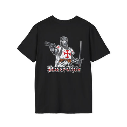 'Parry This' Templar Knight Unisex Softstyle T-Shirt Invictus Templar
