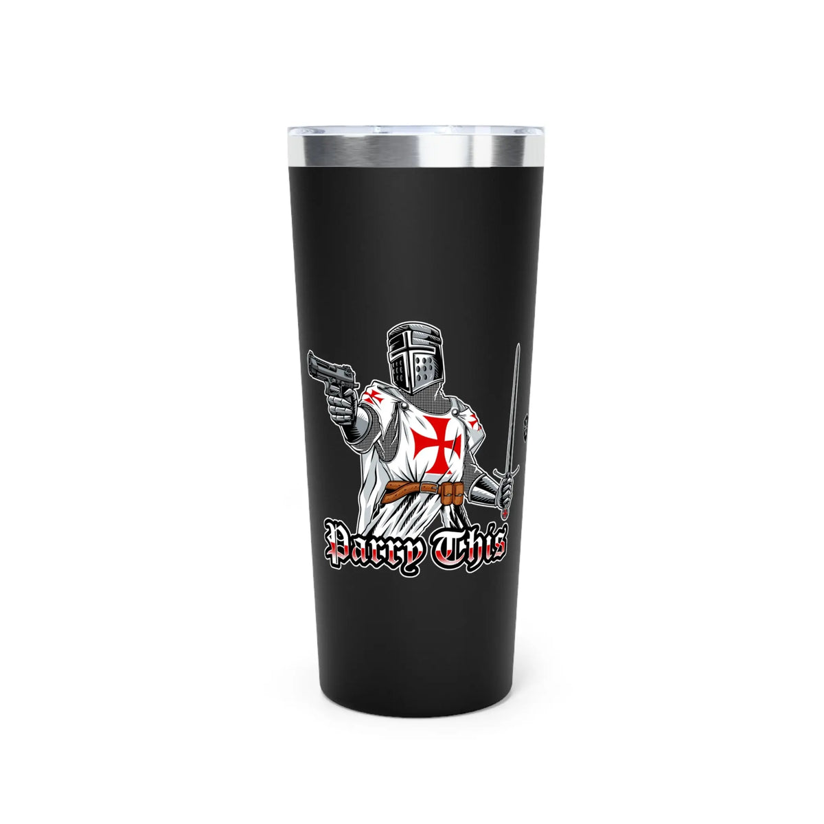 'Parry This' Templar Knight 22oz Copper Insulated Tumbler Invictus Templar