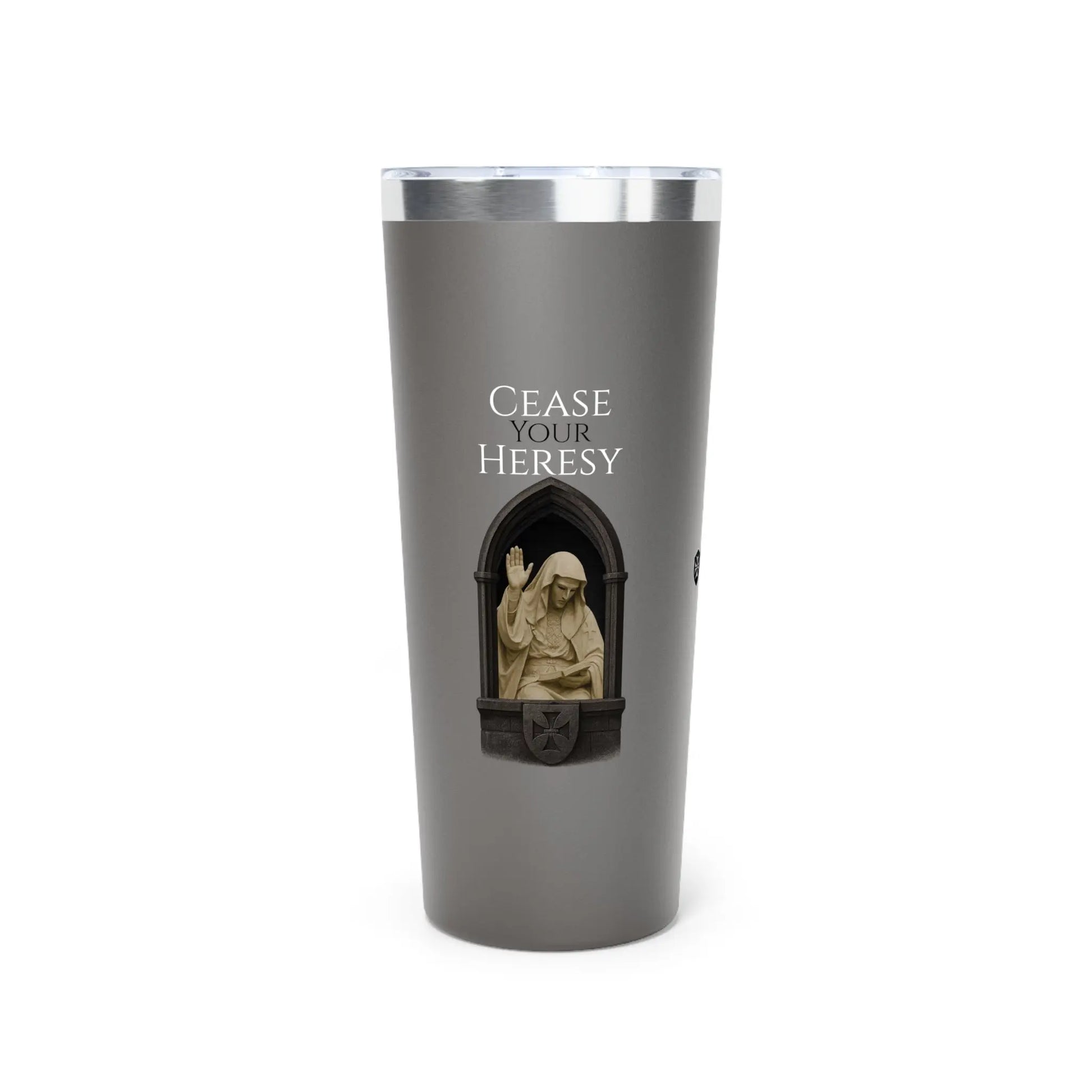 'Cease Your Heresy' 22oz Copper Insulated Tumbler - Invictus Templar