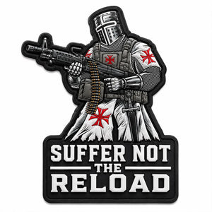 "Suffer Not the Reload" Templar Meme PVC Patch